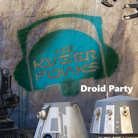 Droid Party