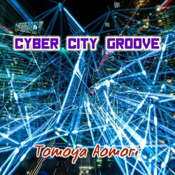 Cyber City Groove
