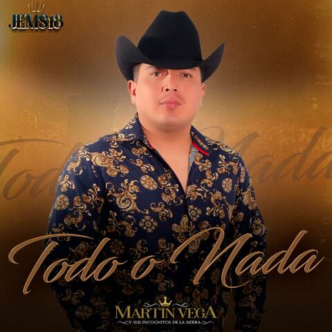 Martin Vega y Sus Incognitos De La Sierra