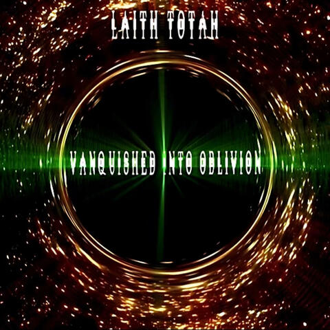 Vanquished Into Oblivion (Original Motion Picture Soundtrack)