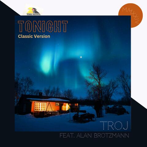 TONIGHT (feat. Alan Brotzmann) [Classic Version]
