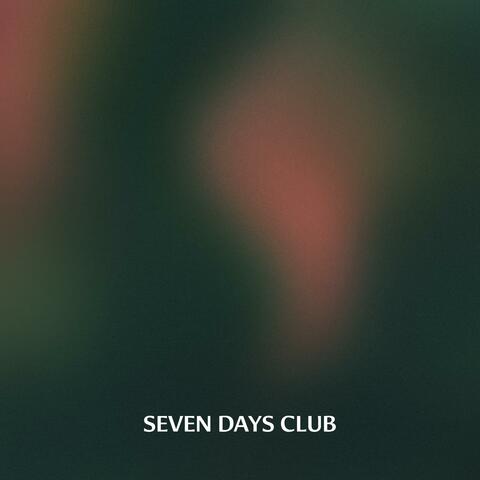 SEVEN DAYS CLUB: Sounds of Self-Care