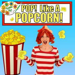 Pop Like a PopCorn!