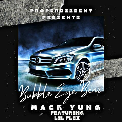 Bubble Eye Benz (feat. Lil' Flex)