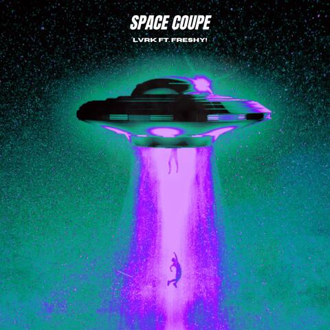 Space Coupe (feat. Freshy!)