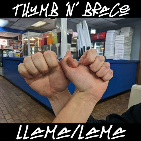 Thumb 'N' Brace