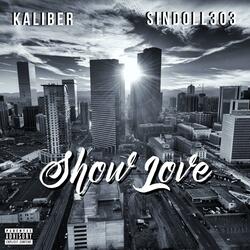 Show Love (feat. SINDOLL303)
