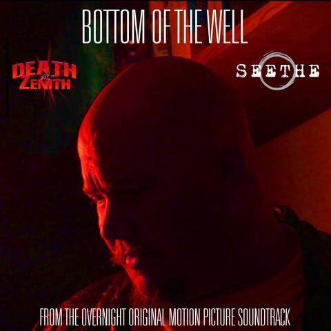 Bottom of the Well (feat. Seethe)