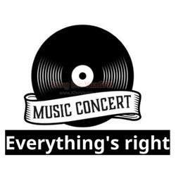 Everything's right