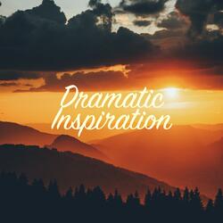 Dramatic Inspiration