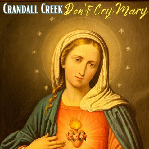 Don't Cry Mary