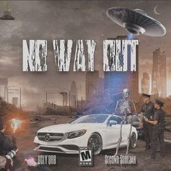 No Way Out (feat. Second Souljah)