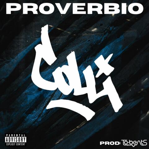 PROVERBIO (feat. Colli)