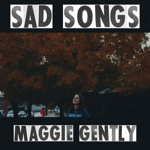 Sad Songs