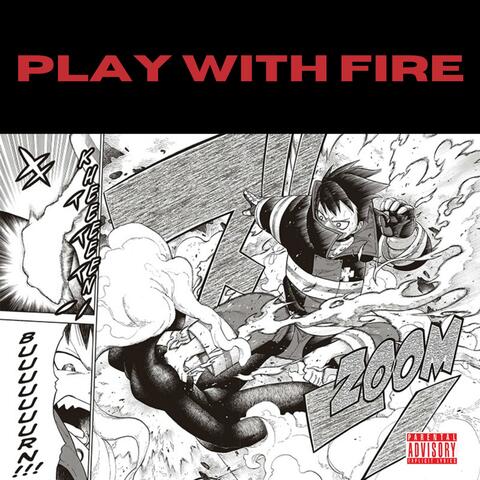 Play with Fire (feat. BVLL)