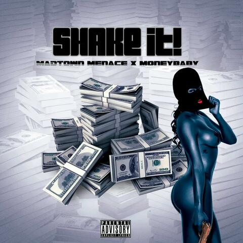 SHAKE IT! (feat. Money Baby)