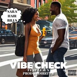 Vibe Check (feat. Leaux)