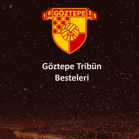 Göztepe Besteleri