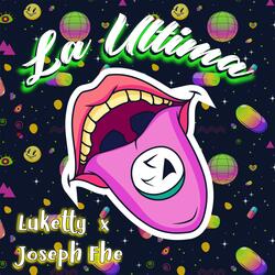 La Última (feat. Luketty)