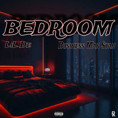 Bedroom (feat. Business Man Stan)