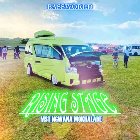 MST RISING STAGE