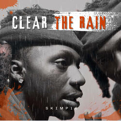 Clear The Rain