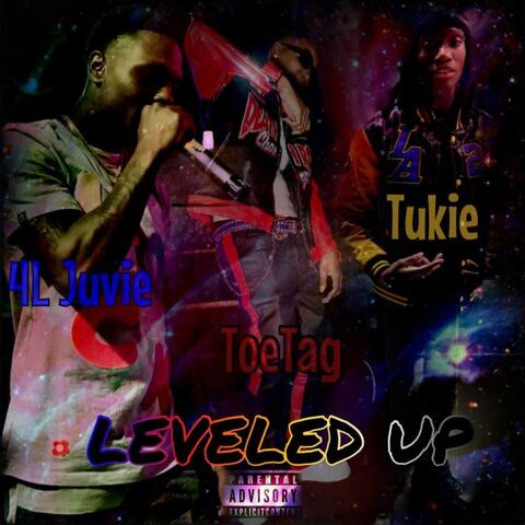 Leveled Up (feat. 4L Juvie & Tukie) [Radio Edit]