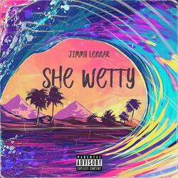 She Wetty