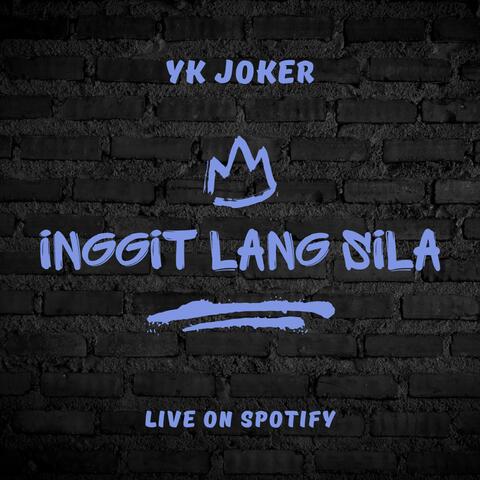 Inggit lang sila