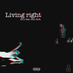 Living right (feat. Ken Birk)
