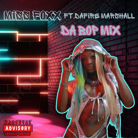 DA BOP MIX (feat. DAFIRE MARSHALL)