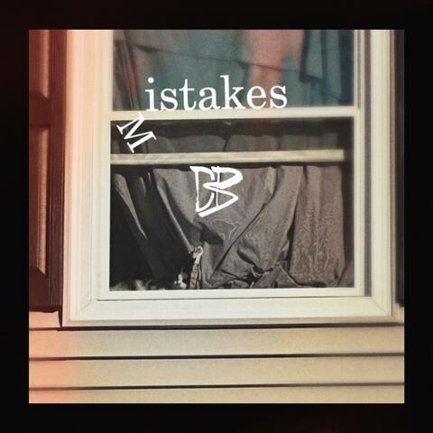 Mistakes