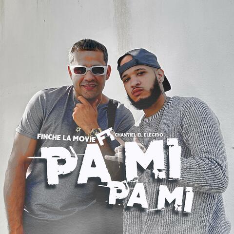 Pa Mi Pa Mi (feat. chantiel)