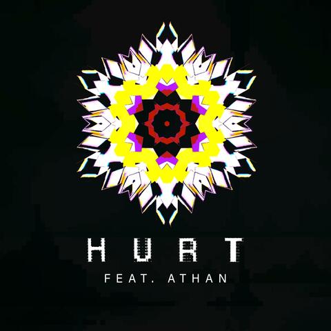 Hurt (feat. Athan)