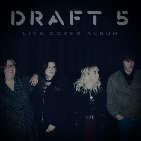 Draft 5 Live Cover Album