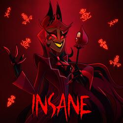Insane