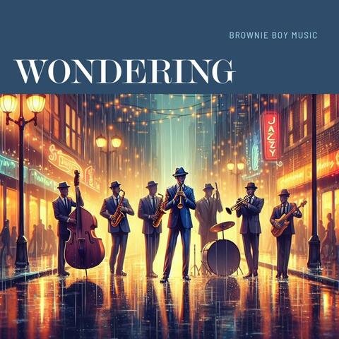 Wondering (Radio Edit)