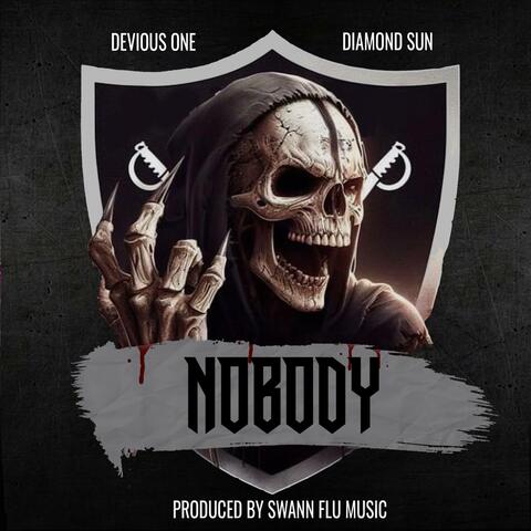 Nobody (feat. Diamond Sun & Swann Flu Music)