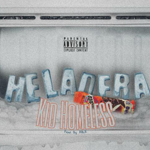 Heladera (feat. Kid Homeless)