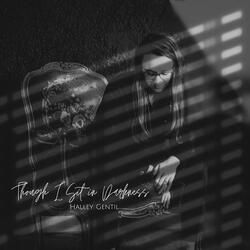 Though I Sit in Darkness