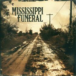 Mississippi Funeral (feat. Mr Barry Spears)