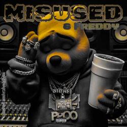 Misused