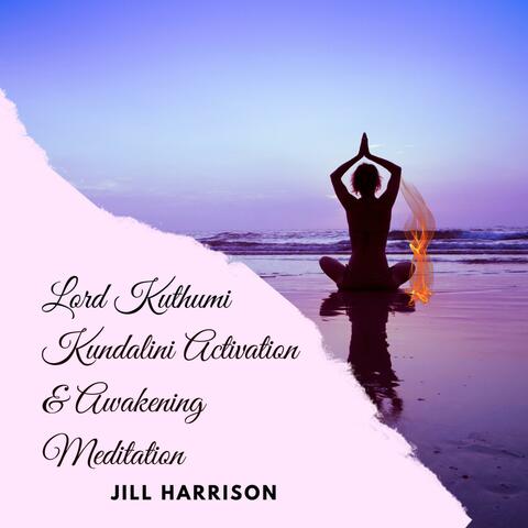 Lord Kuthumi Kundalini Activation & Awakening Meditation