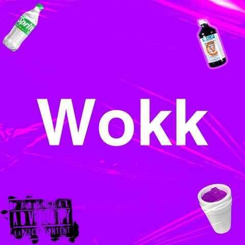 Wokk (feat. LTL Blivk)