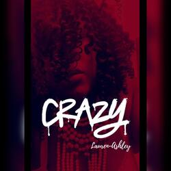 Crazy