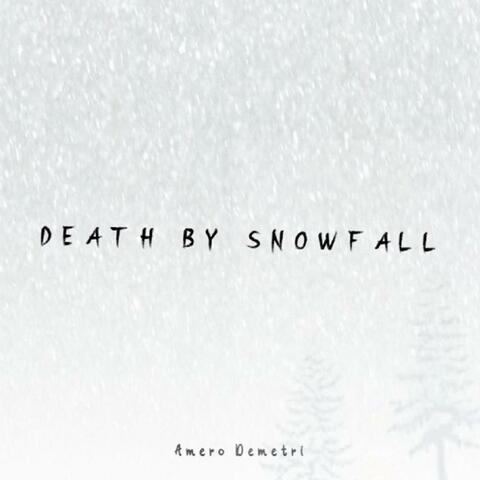 Death By Snowfall