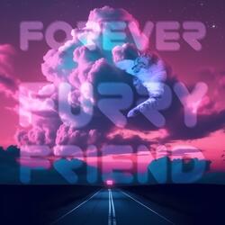 Forever Furry Friend