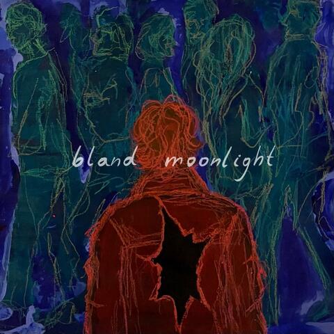 Bland Moonlight