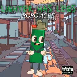 Lighter Has Legs (feat. 33)