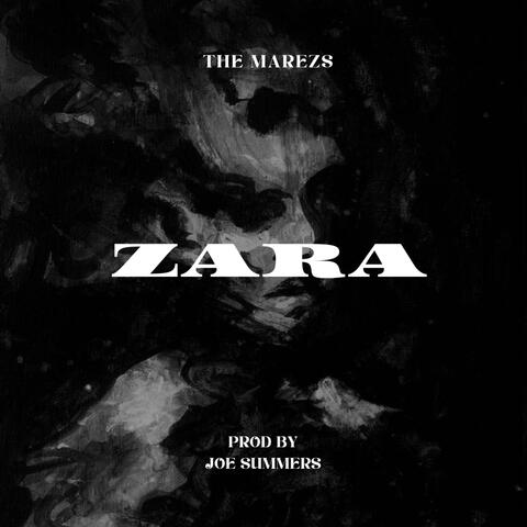 Zara (feat. Joe summers)